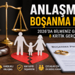 Anlaşmalı Boşanma Nedir? Anlaşmalı Boşanma Nedir?